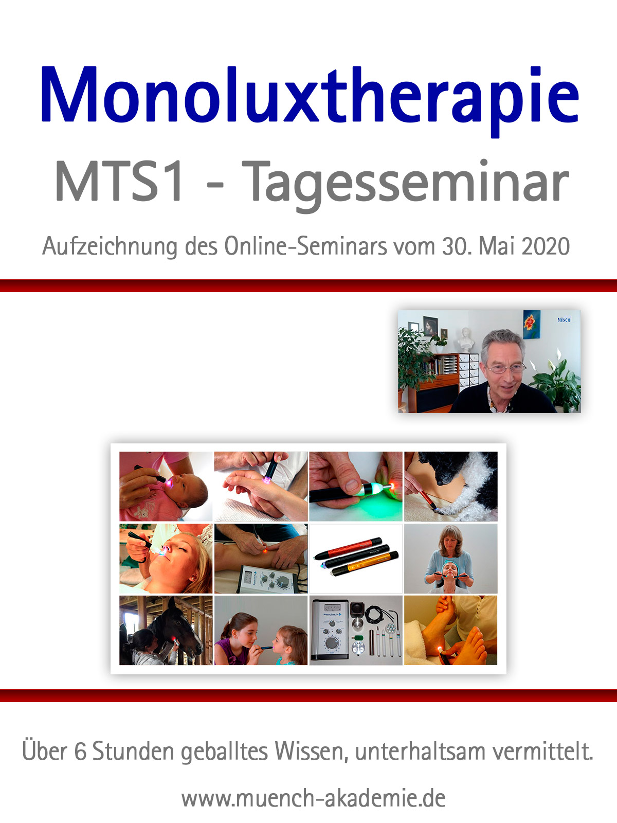 Monoluxtherapie MTS1 OnlineVideo Anwendung & Konzepte